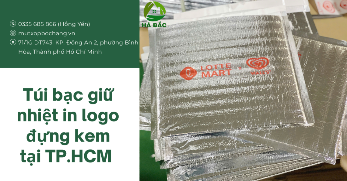 Túi bạc giữ nhiệt in logo