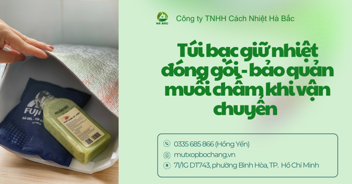 Túi bạc giữ nhiệt