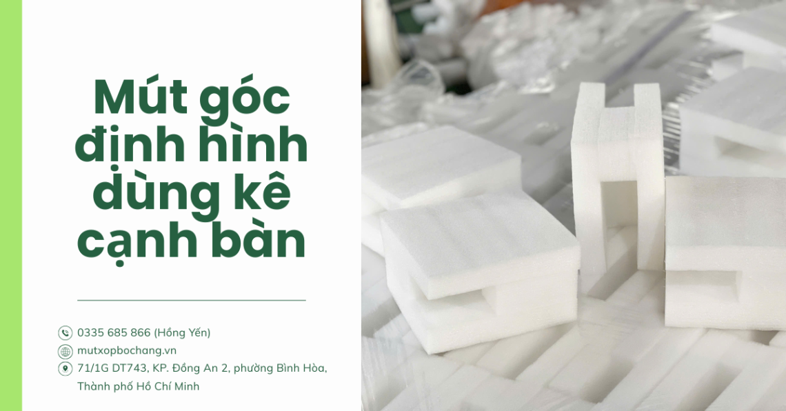 Mút góc PE Foam định hình